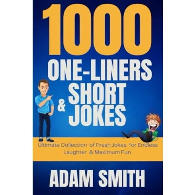 Abbildung von 1000 One Liners and Short Jokes: Ultimate Collection of Fresh Jokes for Endless Laughter &amp; Maximum Fun