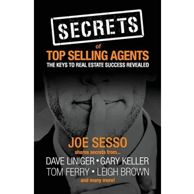 Abbildung von Secrets of Top Selling Agents: The Keys To Real Estate Success Revealed