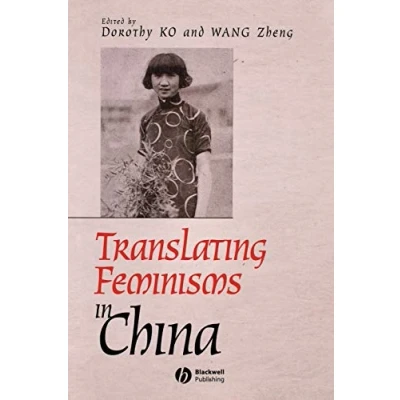 Abbildung von Translating Feminisms in China (Gender and History Special Issues)