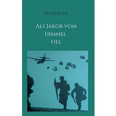 Abbildung von Als Jakob vom Himmel fiel