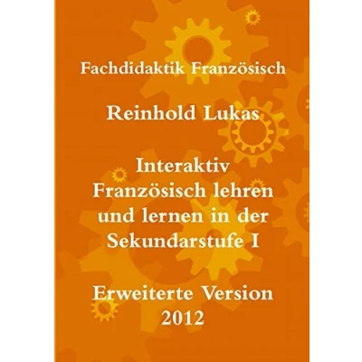 Abbildung von Interaktiv Französisch lehren und lernen in der Sekundarstufe I
