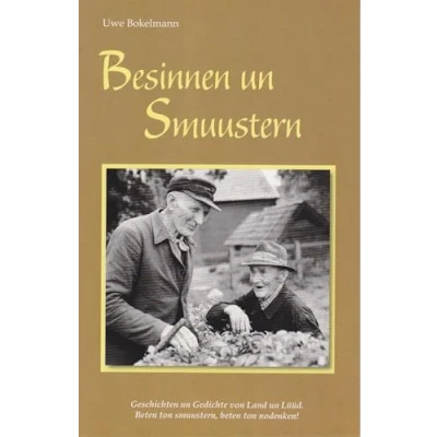 Abbildung von Besinnen un Smuustern Geschichten Gedichte von Land Lüüd