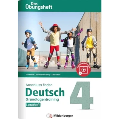 Abbildung von Anschluss finden / Deutsch 4 Das Übungsheft Grundlagentraining: Leseheft: Grundlagentraining Klasse