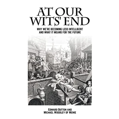Abbildung von At Our Wits&#039; End: Why We&#039;re Becoming Less Intelligent and What It Means for the Future (Societas)
