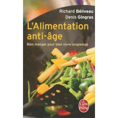 Abbildung von L&#039;Alimentation Anti Âge: Bien manger pour vivre longtemps