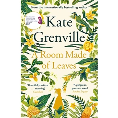 Abbildung von A Room Made of Leaves: Nominiert: The Walter Scott Prize for Historical Fiction, 2021