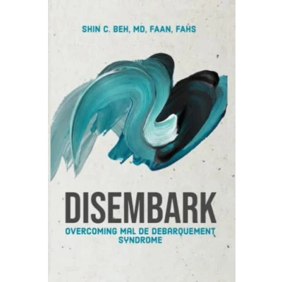 Abbildung von Disembark: Overcoming Mal de Debarquement Syndrome
