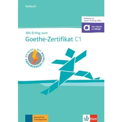 Abbildung von mit Erfolg zum Goethe Zertifikat C1 (passend zur neuen Prüfung 2024): Testbuch digitalen Extras