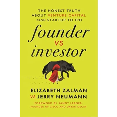 Abbildung von Founder vs Investor: The Honest Truth About Venture Capital from Startup to IPO
