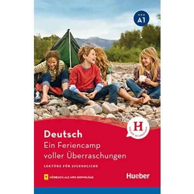 Abbildung von Ein Feriencamp voller Überraschungen: Lektüre mit Audios online (Lektüre für Jugendliche)