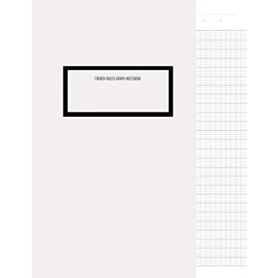 Abbildung von French Ruled Graph Notebook: Seyes Grid Paper for Ruling Calligraphy Writing (Handwriting System Kids &amp; Adults)