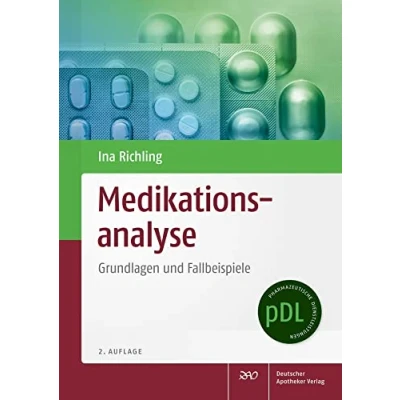 Abbildung von Medikationsanalyse: Grundlagen und Fallbeispiele (Pharmazeutische Dienstleistungen &quot;pDL&quot;)