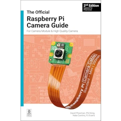 Abbildung von The official Raspberry Pi Camera Module guide: For Modules