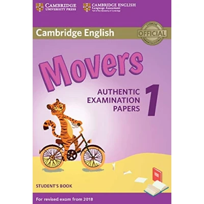 Abbildung von Cambridge English Young Learners 1 for Revised Exam from 2018 Movers Student&#039;s Book: Authentic Examination Papers (Cambridge Tests)