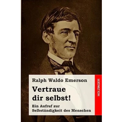 Abbildung von Vertraue dir selbst!: Ein Aufruf zur Selbständigkeit des Menschen