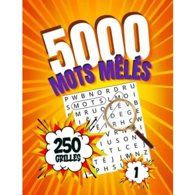 Abbildung von 5000 Mots Mêlés: 250 Grilles, Gros Caractères, pour Adultes et Seniors, Vol.1