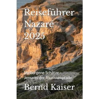 Abbildung von Reiseführer Nazaré 2025: Verborgene Schätze Jenseits der Touristenpfade
