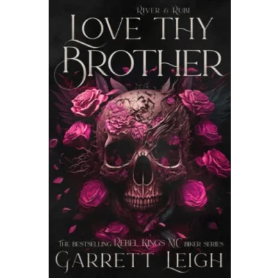 Abbildung von Love Thy Brother Special Edition Paperback: Rebel Kings MC: Editions