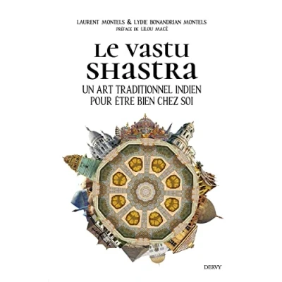 Abbildung von Le Vastu Shastra Un art traditionnel indien pour être bien chez soi