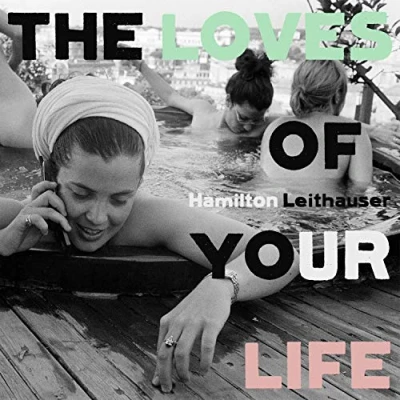 Abbildung von The Loves of Your Life [Vinyl LP]