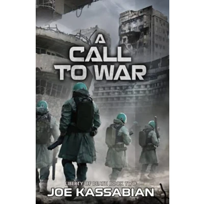 Abbildung von A Call to War: Military Sci Fi Series (Liberty of Death, Band 2)