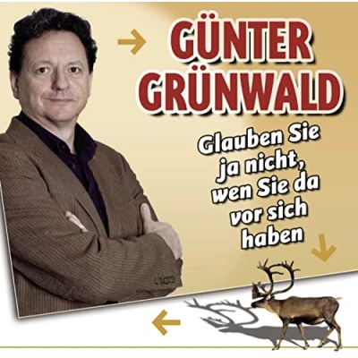 Abbildung von Glauben Sie Ja Nicht,Wen Da Vor Sich Haben