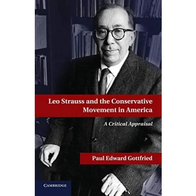 Abbildung von Leo Strauss and the Conservative Movement in America: A Critical Appraisal
