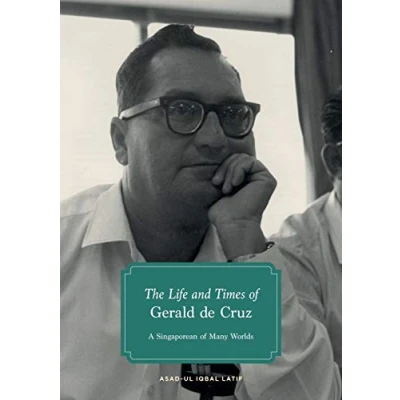 Abbildung von The Life and Times of Gerald de Cruz: A Singaporean Many Worlds