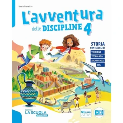 Abbildung von L&#039;avventura delle discipline. Storia Con esercizi, Geografia Quaderno prove, Atlante di Storia, Geografia, Scienze 4 5, Educazione ... e book. espansione online (Vol. 1)
