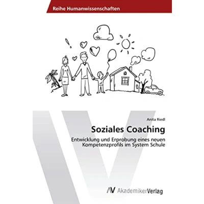 Abbildung von Soziales Coaching: Entwicklung und Erprobung eines neuen Kompetenzprofils im System Schule