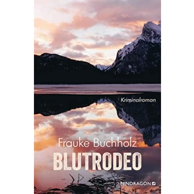 Abbildung von Blutrodeo: Der zweite Fall für Ted Garner. Kriminalroman