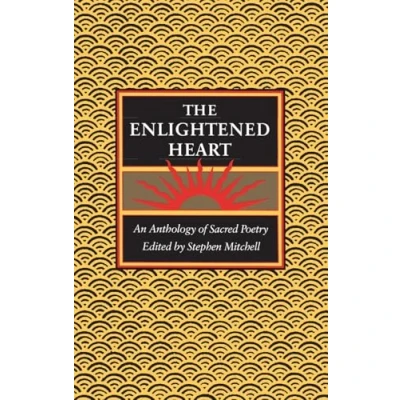 Abbildung von The Enlightened Heart: An Anthology of Sacred Poetry