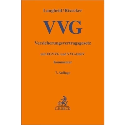 Abbildung von Versicherungsvertragsgesetz: mit Einführungsgesetz und VVG Informationspflichtenverordnung (Gelbe Erläuterungsbücher)