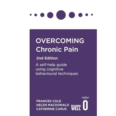 Abbildung von Overcoming Chronic Pain: A Self Help Guide Using Cognitive Behavioural Techniques