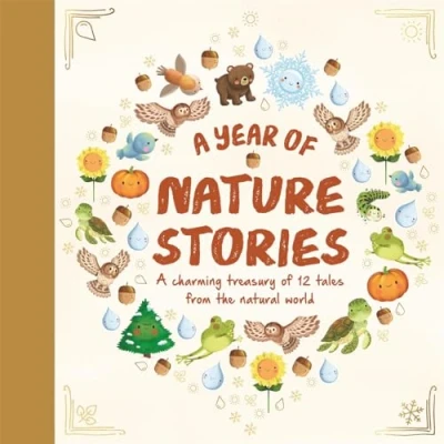 Abbildung von A Year of Nature Stories (Story Collection for Children)