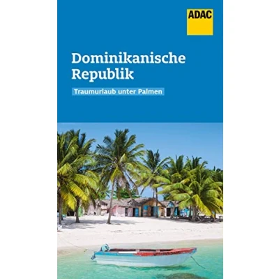 Abbildung von ADAC Reiseführer Dominikanische Republik: Der Kompakte mit den Top Tipps und cleveren Klappenkarten