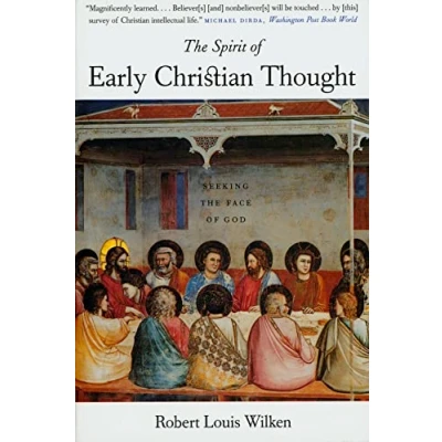 Abbildung von The Spirit Of Early Christian Thought: Seeking Face God