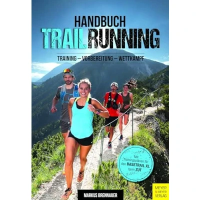 Abbildung von Handbuch Trailrunning: Training Vorbereitung Wettkampf