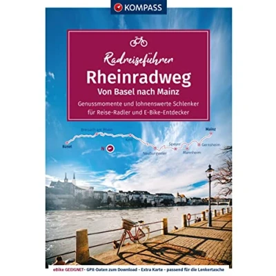 Abbildung von KOMPASS Radreiseführer Rheinradweg von Basel bis Mainz: mit Extra Tourenkarte, Reiseführer und exakter Streckenbeschreibung
