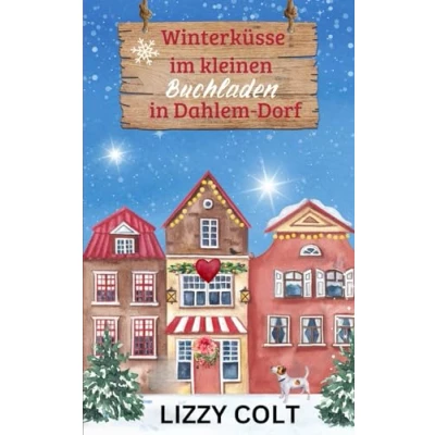 Abbildung von Der kleine Buchladen in Dahlem Dorf: Winterküsse