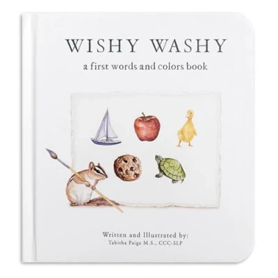 Abbildung von Wishy Washy: A Board Book of First Words and Colors for Growing Minds (Our Little Adventures Series, Band 3)