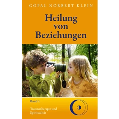 Abbildung von Heilung von Beziehungen I: Traumatherapie und Spiritualität