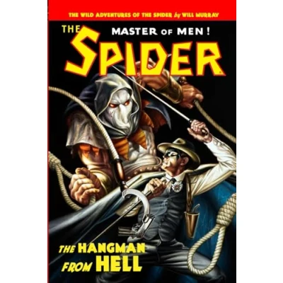 Abbildung von The Spider: Hangman from Hell (The Wild Adventures of Spider, Band 4)