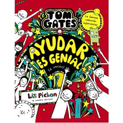 Abbildung von Tom Gates, 20. Ayudar es genial (a veces) (Castellano A PARTIR DE 10 AÑOS PERSONAJES Y SERIES Gates)