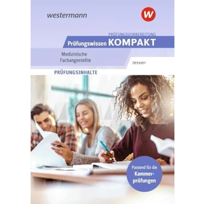 Abbildung von Prüfungsvorbereitung Prüfungswissen KOMPAKT Medizinische Fachangestellte