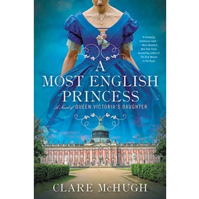 Abbildung von A Most English Princess: Novel of Queen Victoria&#039;s Daughter