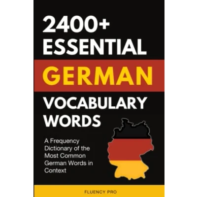 Abbildung von 2400+ Essential German Vocabulary Words: A Frequency Dictionary of the Most Common Words in Context