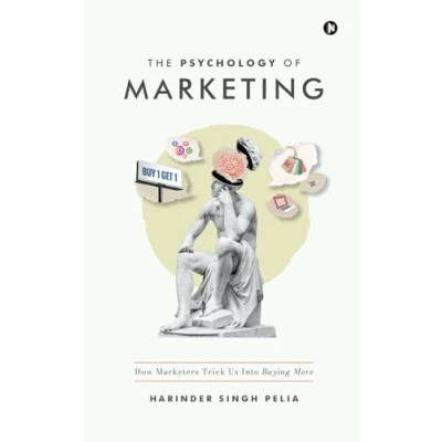 Abbildung von The Psychology of Marketing: How Marketers Trick Us Into Buying More