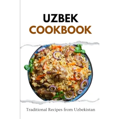Abbildung von Uzbek Cookbook: Traditional Recipes from Uzbekistan (Asian Food)