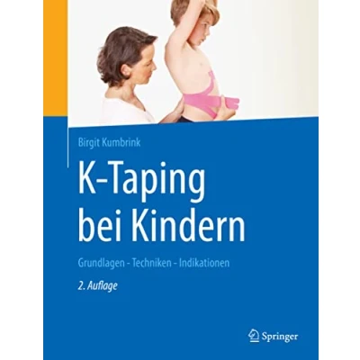 Abbildung von K Taping bei Kindern: Grundlagen Techniken Indikationen